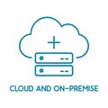 Cloud and on-premise service line icon. Local network and cloud based solutions.