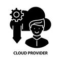 cloud provider icon, black vector sign with editable strokes, concept illustration Royalty Free Stock Photo