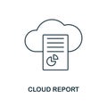 Cloud Report outline icon. Thin line style from big data icons collection. Pixel perfect simple element cloud report