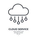 Cloud service editable stroke outline icon isolated on white background flat vector illustration. Pixel perfect. 64 x 64