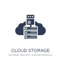 Cloud storage icon. Trendy flat vector Cloud storage icon on white background from Internet Security and Networking collection