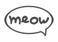 Cloud Talk, Bubble Speech. Word Meow In A Bubble. Lettering. Vector Image Isolated