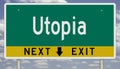 Highway sign with next exit and arrow for UTOPIA Royalty Free Stock Photo