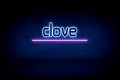 clove - blue neon announcement signboard