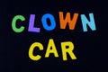 Clown car funny colorful sign happy humor