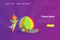 Clown Show Landing Page Template, Circus Performance Web Page, Mobile App, Homepage Vector Illustration