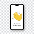 Clubhouse invite app on smartphone screen. Yellow waving hand gesture icon. Mobile phone on transparent background. Vector
