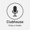 Clubhouse microphone. Audio Chat invite.