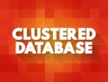 Clustered Database text quote, concept background