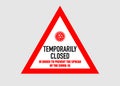 Office temporarily closed sign of coronavirus news. Information warning sign about quarantine measures in public places. isolated Royalty Free Stock Photo