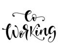 Co working logo vector illustration, black text isolated on white background. Coworking - hand drawn lettering