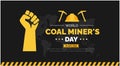 Coal Miner\'s Day background or banner design template