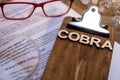 COBRA Healthcare Insurance Benefits for Unemployment concept