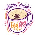 Cocktail Egg Nog in mug and spice. Hand drawn vector illustration. Isolated on white background