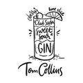 Cocktail Tom Collins and its ingredients in vintage style. Hand draw vector illustration