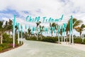 Chill Island sign on Royal Caribbean`s private island, CocoCay