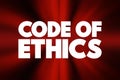 Code Of Ethics text quote, concept background