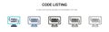 Code listing icon in filled, thin line, outline and stroke style. Vector illustration of two colored and black code listing vector