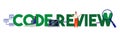 Code review. Programming development and Coding quality concept by programmer. Vector illustration large text