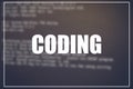 Coding word with business blurring background