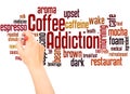 Coffee addiction word cloud hand writing concept Royalty Free Stock Photo