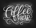 Coffee bar chalkboard logo. Hand drawn chalk lettering with gru