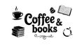 Coffee and books lettering with cup book stack and ring vector design for reading lovers and cozy moments Royalty Free Stock Photo