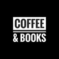 coffee and books