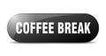 coffee break button. coffee break sign. key. push button. Royalty Free Stock Photo