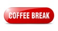 coffee break button. coffee break sign. key. push button. Royalty Free Stock Photo