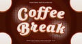 Coffee Break 3D editable text effect Template Royalty Free Stock Photo