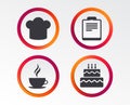 Coffee cup icon. Chef hat symbol. Birthday cake.