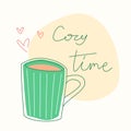 coffee cup of tea - cozy time