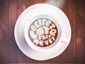 Coffee cup with time lettering about better late then never on realistic wooden background. Cappuccino from above with Royalty Free Stock Photo