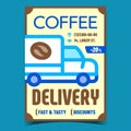 Coffee Delivery Creative Advertising Poster Vector