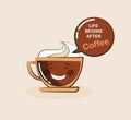 Coffee emoji cup with funny quote