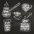 Coffee lettering in cup, grinder, pot chalk shapes. Modern calligraphy quotes about coffee.