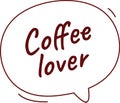 Coffee Lover Lettering Bubble