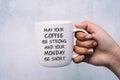 Coffee and Monday Greeting - May your coffee be strong and your Monday be short