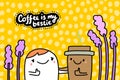 Coffee is my bestie hand drawn vector illustration in cartoon comic style with cute man hugging cup of drink