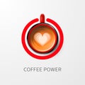 Coffee Power. Vector 3d Realistic Red Mug with Milk Foam Coffee - Capuccino, Latte. Banner with Coffee Cup and Coffee