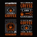 Coffee Quote and Saying Set good for print