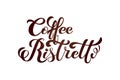 Coffee ristretto logo. Types of coffee. Handwritten lettering design elements. Templa.te and concept for cafe, menu, coffee house