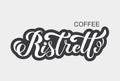 Coffee ristretto logo. Types of coffee. Handwritten lettering design elements. Templa.te and concept for cafe, menu, coffee house