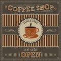 Coffee Shop vintage illustration. Label with orange cup of coffee and inscription open.