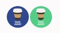 Coffee Take Away Sign set, with a coffe take away cup Set Royalty Free Stock Photo