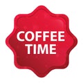 Coffee Time misty rose red starburst sticker button Royalty Free Stock Photo