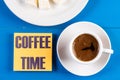 Coffee Time Text Concept With Cup Of Coffee On The Wooden Table Royalty Free Stock Photo