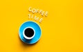 Coffee time text with cup on colorful background.refreshment and drink Royalty Free Stock Photo