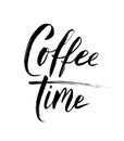 Coffee time text. Hand lettering. Modern brush calligraphy. Vector illustration Royalty Free Stock Photo